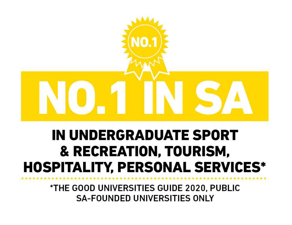 Number 1 in SA in undergraduate sport & recreation, tourism, hospitality, personal services