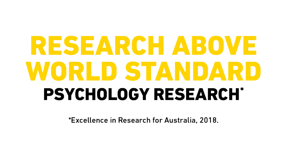 Research above world standard Flinders Psychology research