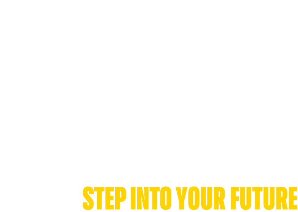 Why wait, Step into your future